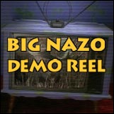 Big Nazo Demo Reel